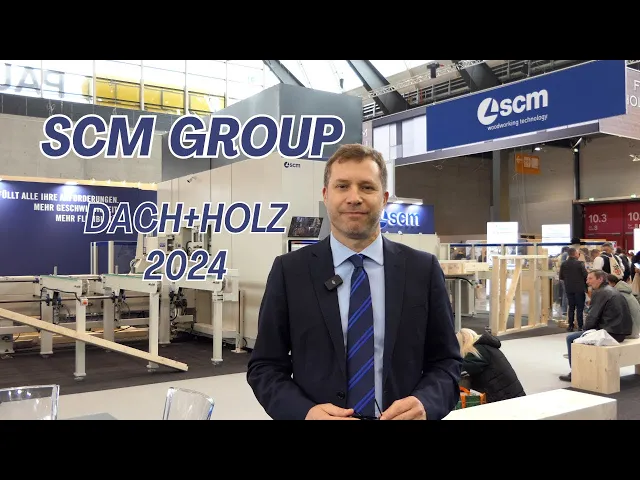 Video thumbnail for SCM Group la DACH+HOLZ 2024