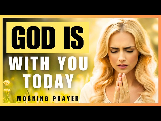 Video thumbnail for GOD, BE WITH ME TODAY – A Powerful Morning Prayer for Strength and Guidance.