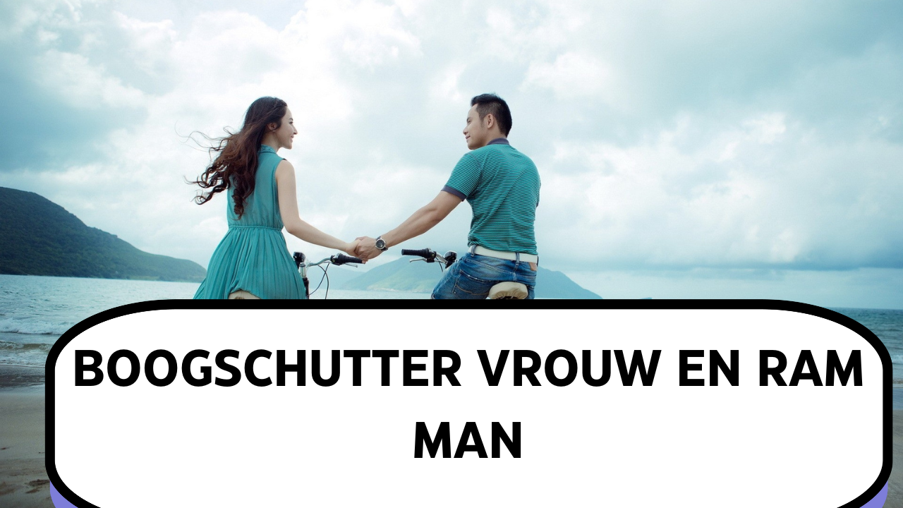 Video thumbnail for Boogschutter vrouw en Ram man