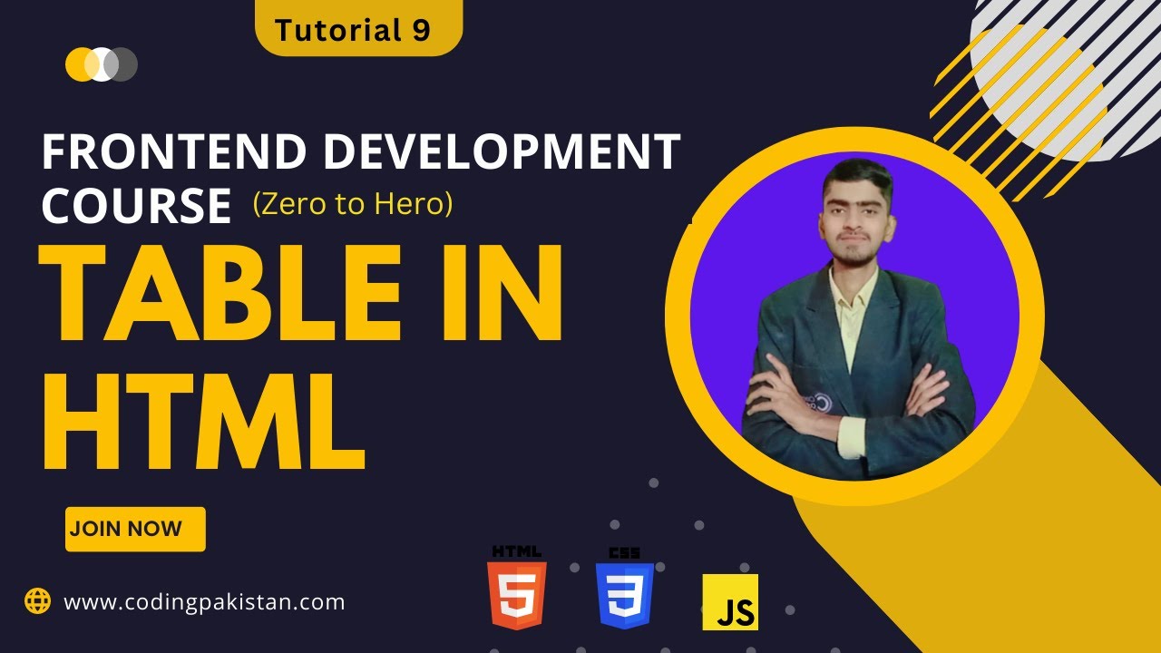 'Video thumbnail for How to Create Table in HTML Frontend Development Course - Tutorial 09'
