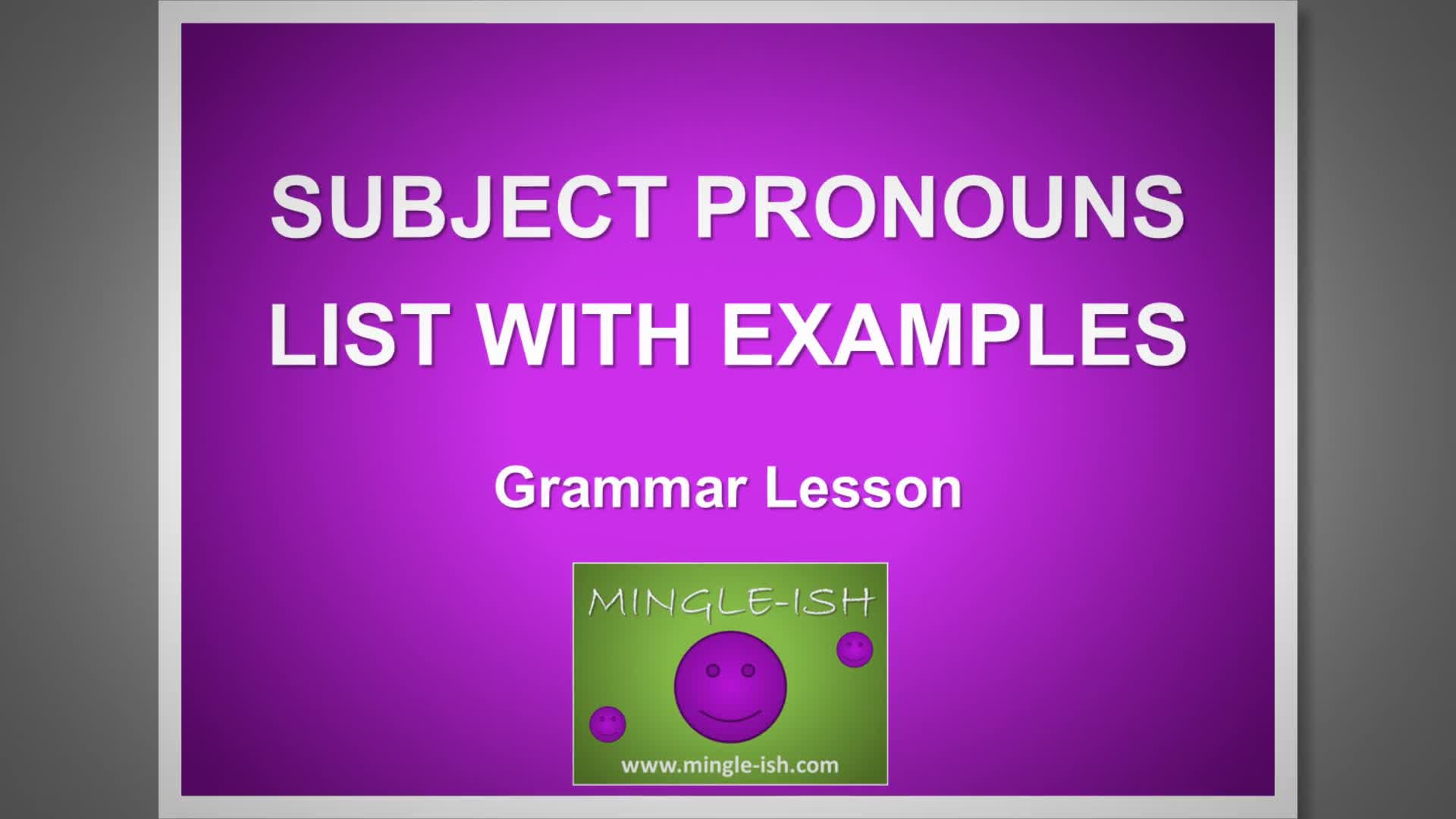 'Video thumbnail for Subject Pronouns List with Examples'